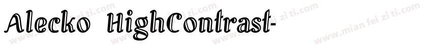 Alecko HighContrast字体转换